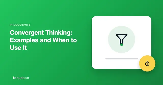 Convergent Thinking: Examples and When to Use It