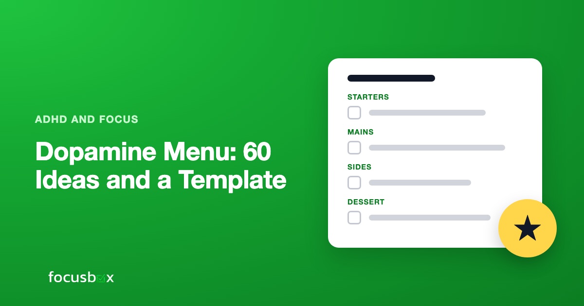 Dopamine Menu: 60 Ideas, a Template and How to Use It